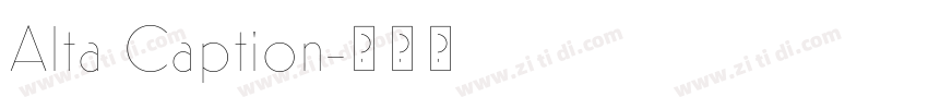 Alta Caption字体转换
